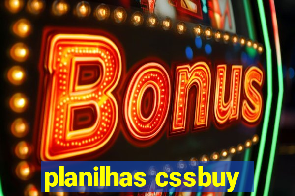 planilhas cssbuy